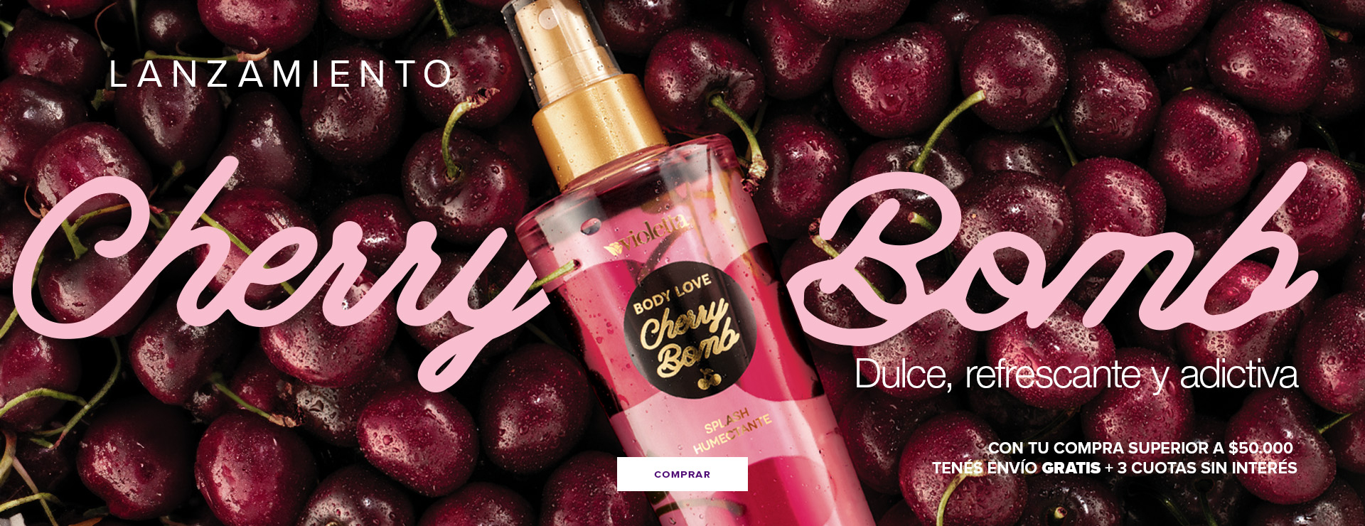 https://www.violettacosmeticos.com/body-love-splash-humectante-cherry-bomb.html